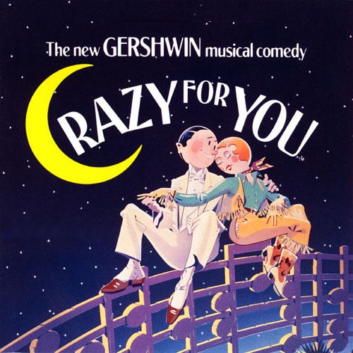 Crazy For You